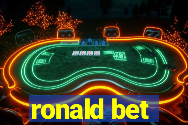 ronald bet